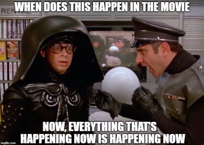 Spaceballs now